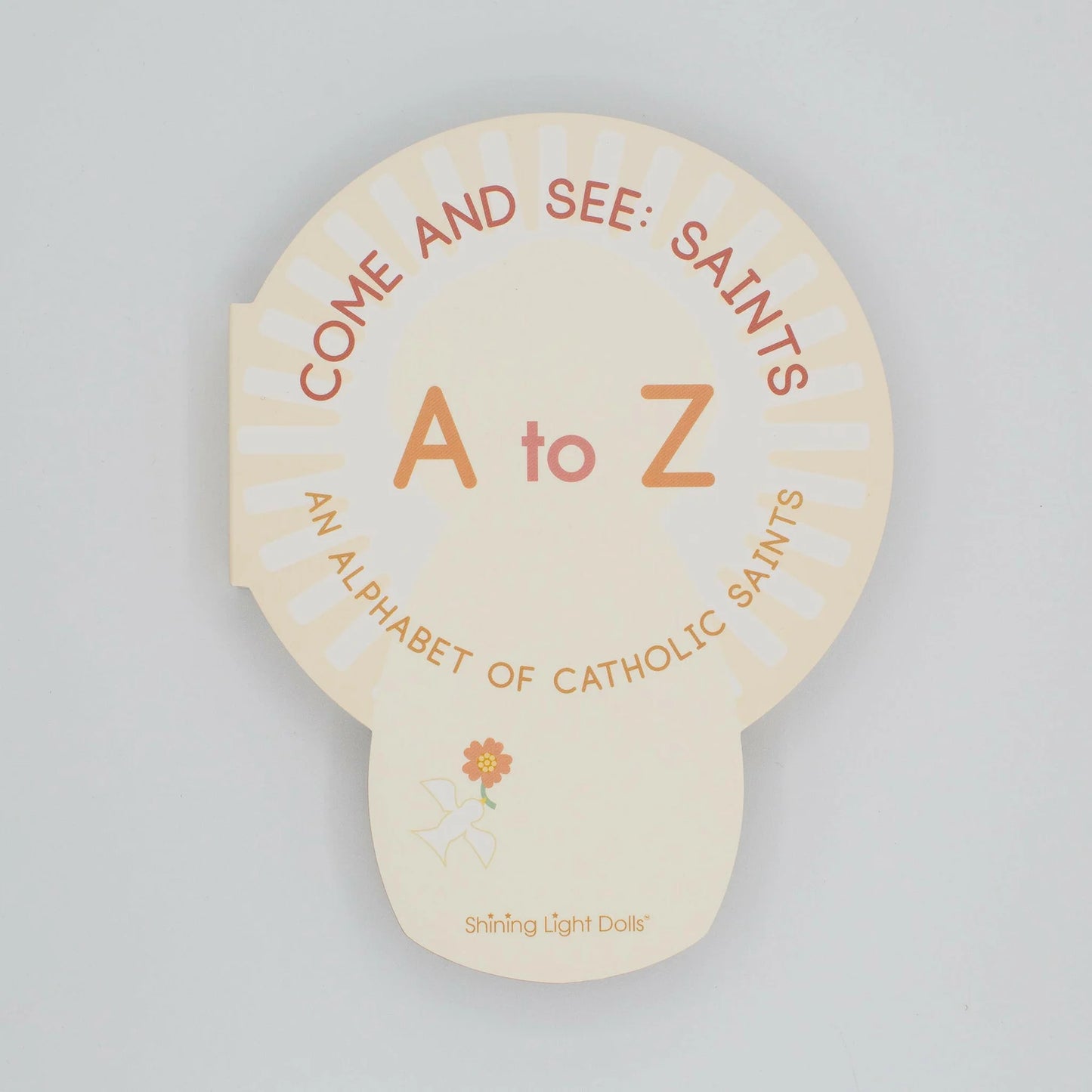 Come and See: Saints A to Z