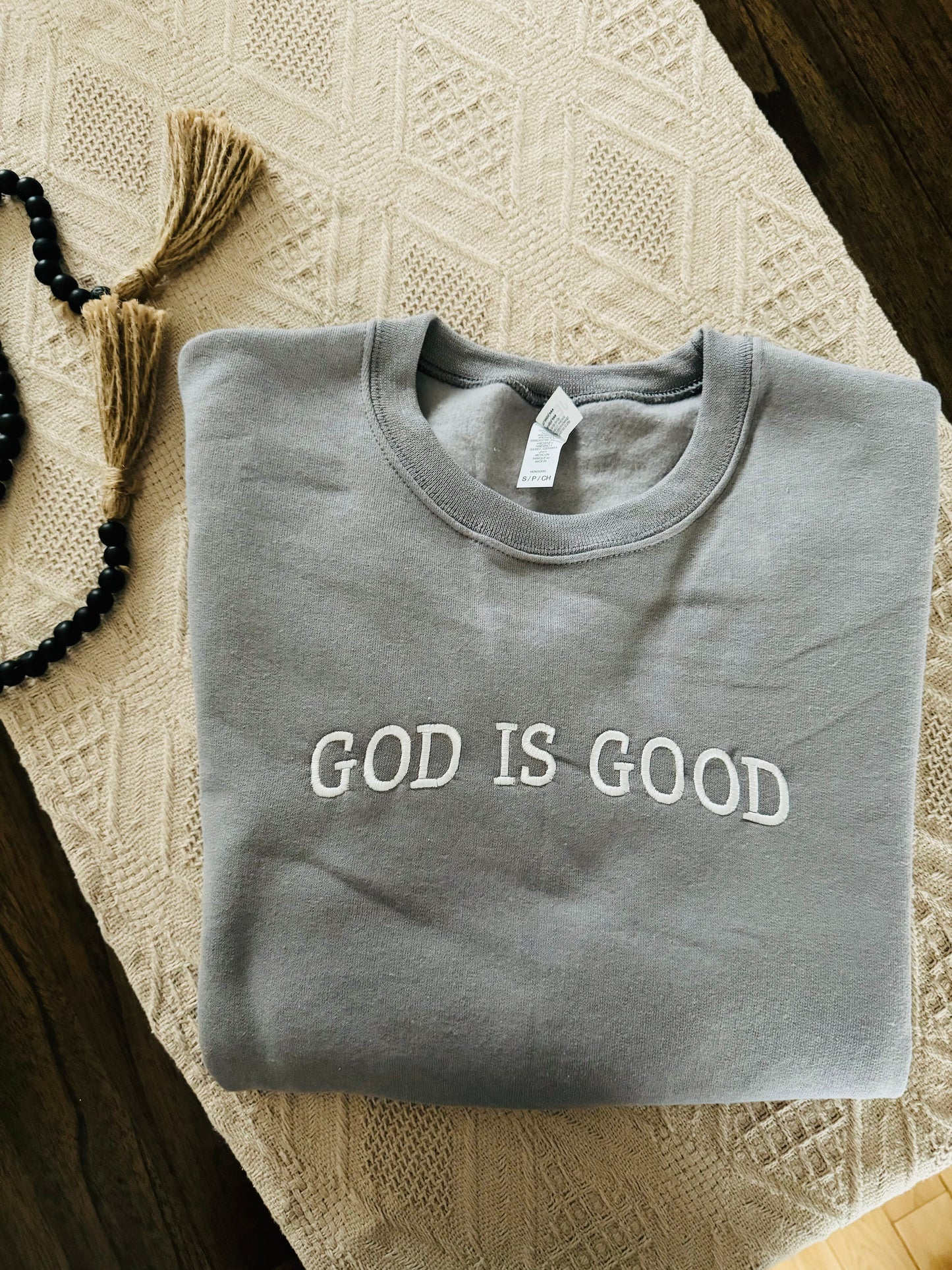 Embroidered God is Good Sweatshirt