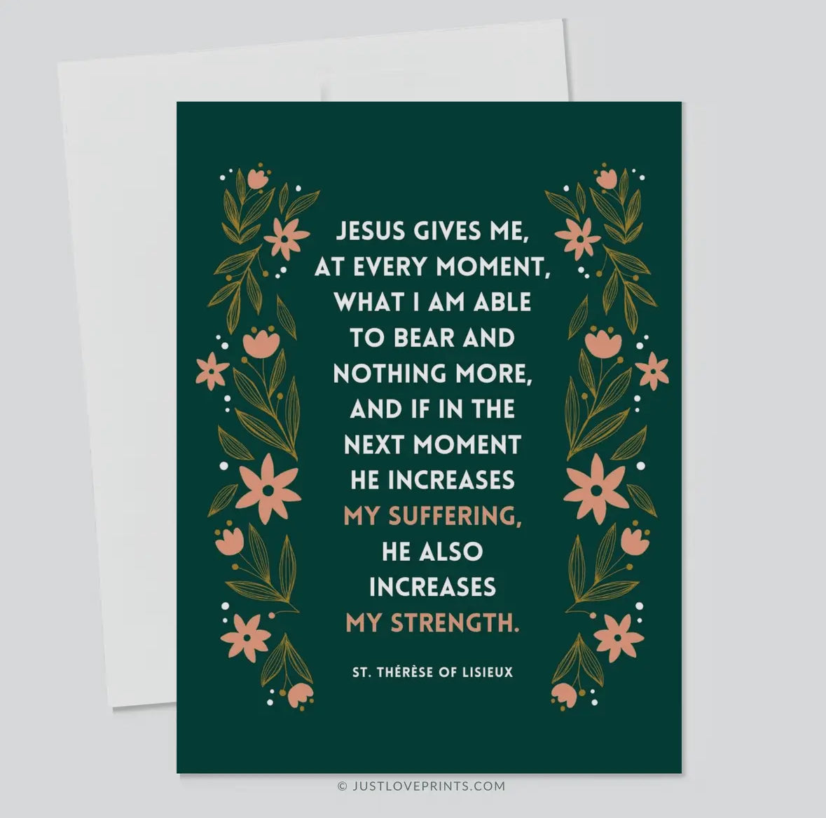 Suffering and Strength St. Therese Greeting Card