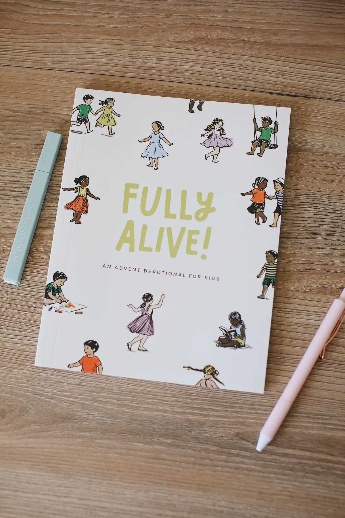 *PRE-ORDER* Fully Alive: An Advent Devotional for Kids*