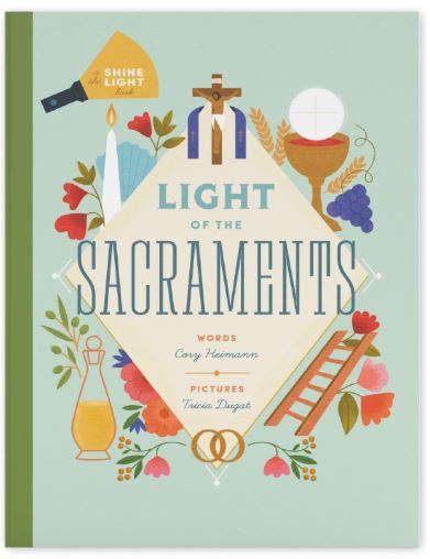 Light of the Sacraments *Gently Flawed*